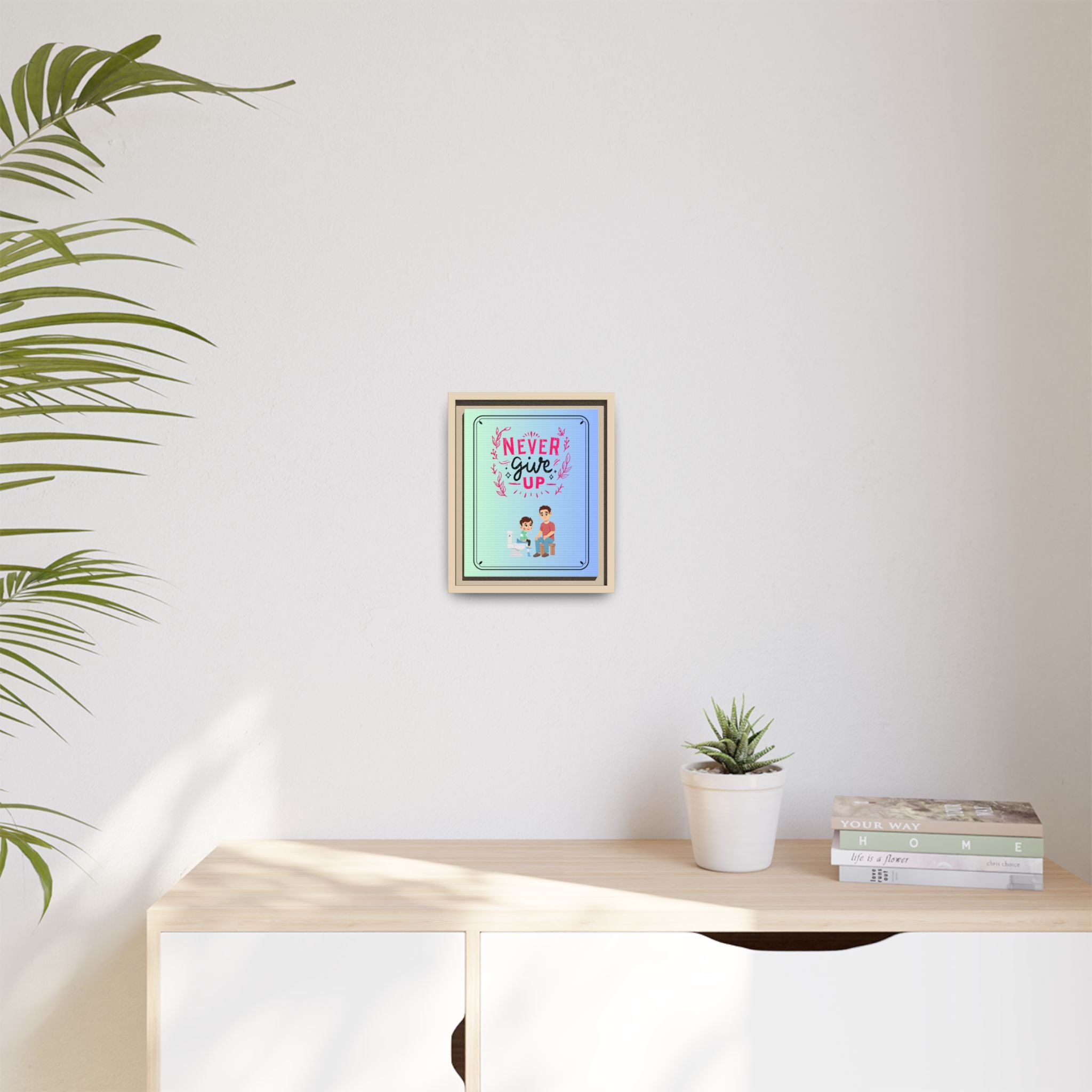 Never Give Up - Framed Canvas Classic Size