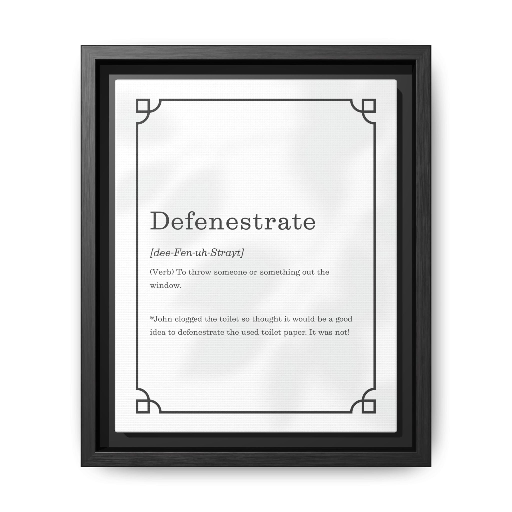 Defenestrate Definition -Framed Canvas Classical Size