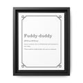Fuddy-Duddy Definition - Framed Canvas Classic Size