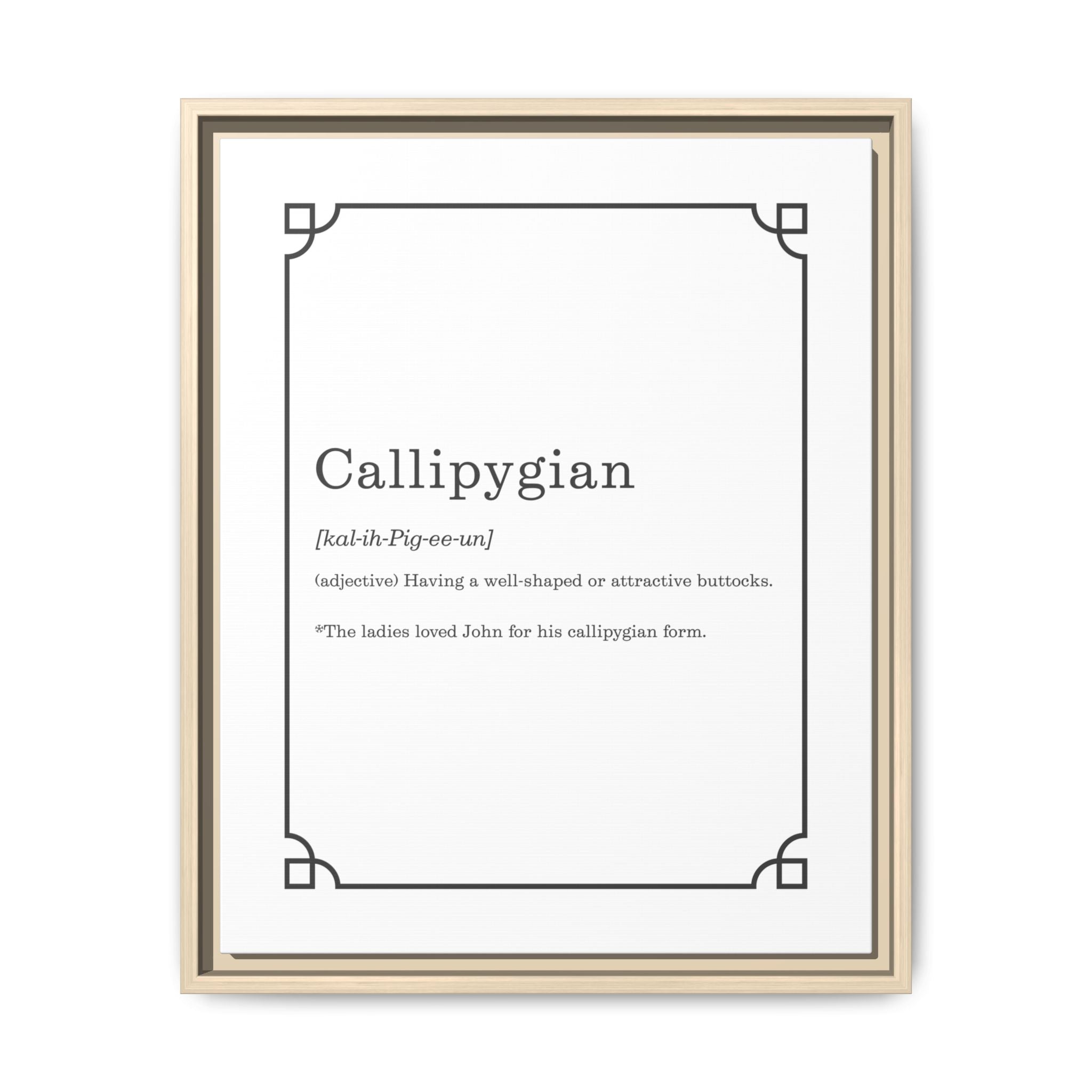 Callipygian Definition -Framed Canvas Classical Sizes