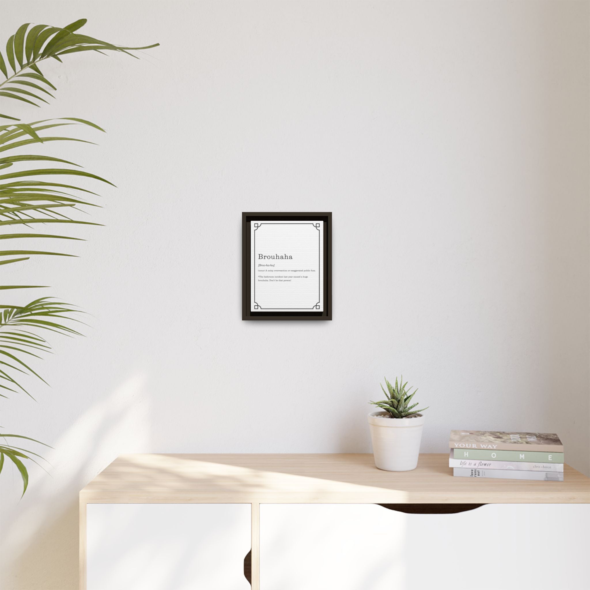 Brouhaha Definition -Framed Classic Art