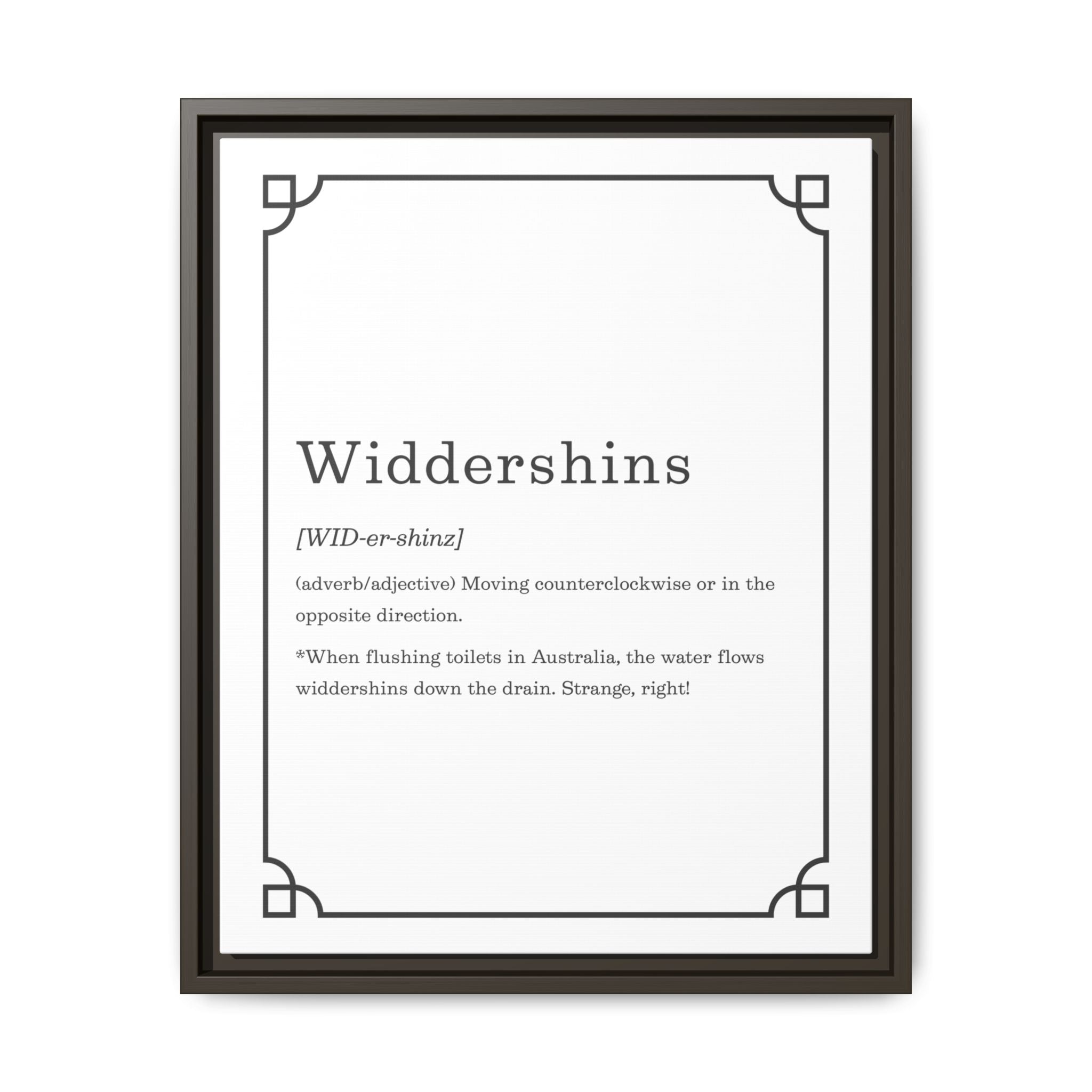 Widdershins Definition - Framed Canvas Classic Size