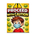 Kid Caution -Lg Poster