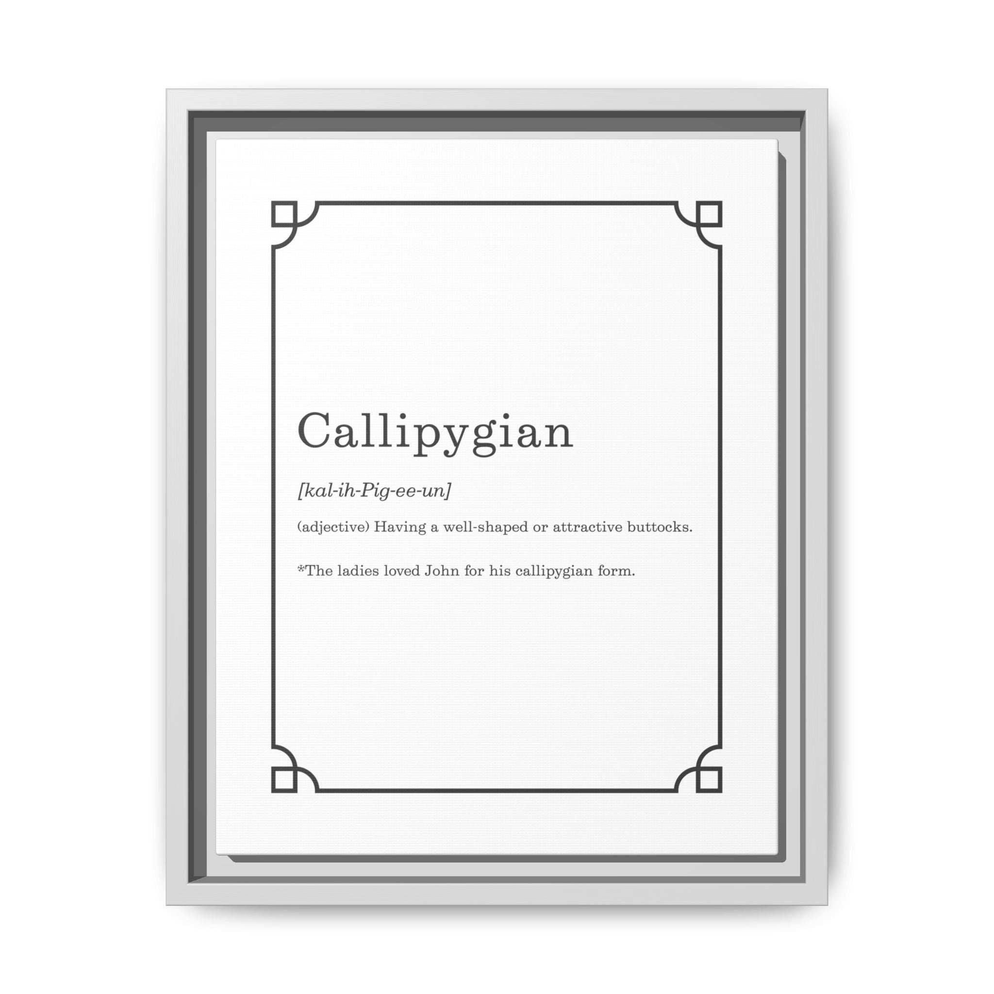 Callipygian Definition -Framed Canvas Classical Sizes