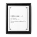 Nincompoop Definition - Framed Canvas Classic Size