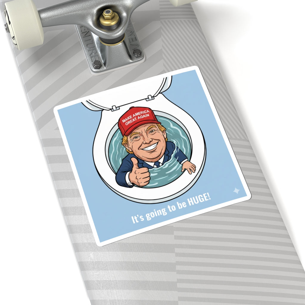 Trump Going to be Huge -Sticker